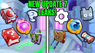 😱NEW INSANE LEAKS COMING TO UPDATE 7 IN PET SIMULATOR 99!😱