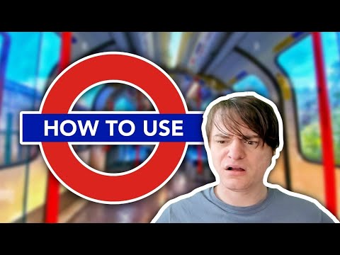 How To Take The Train / Tube In London