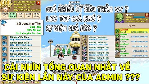 Ngọc Rồng Online - Cái Nhìn Tổng Quan về Sự Kiện Lần Này Của Admin