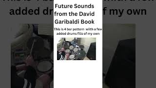 Future Sounds Groves From the David Garibaldi book with a drum fills of my own #shorts