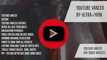 Youtube Vanced || Black Themed || Much More || Root Devices