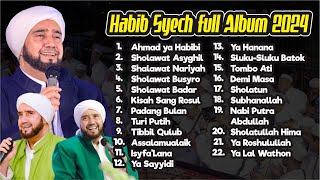 HABIB SYECH feat MAJELIS AHBABUL MUSTHOFA Full ALBUM 2024