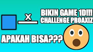 CHALLENGE BIKIN GAME 1D!!! CHALLENGE DARI PROAXIZ - Dev Vlog screenshot 4