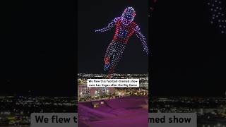 Las Vegas drone show after the Big Game #lasvegas #droneshow #superbowl