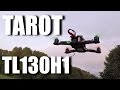 Tarot TL130H1 The Best Brushless Micro