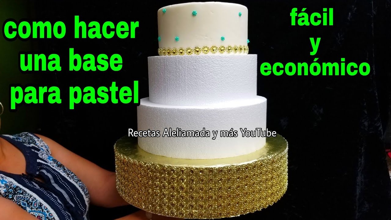 Top 58+ imagen como hacer bases para pastel