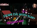 ESCAPE EVIL WITCH SCARY HALLOWEEN OBBY