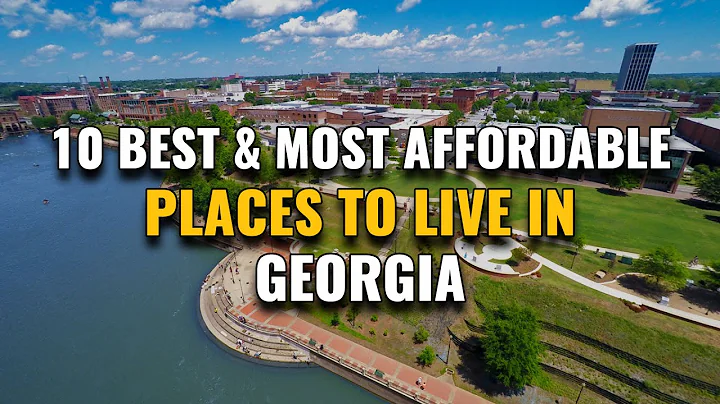 10 Most Affordable Places to Live in Georgia 2023