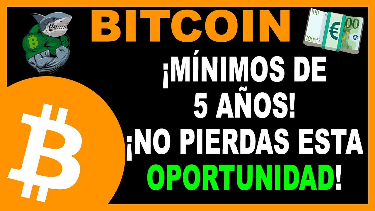 👉🏻 BITCOIN MÍNIMNOS DE 5 AÑOS, NO PIERDAS ESTA OPORTUNIDAD!