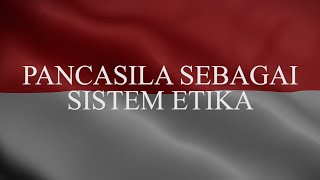 Sumber Historis Yuridis Dan Sosiologis Pancasila Sebagai Sistem Etika Dinamika Dan Tantangan Pancas