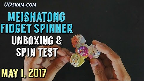 Anti-Spinner Meishatong Fidget Spinner Unboxing and Testing - How does it spin?