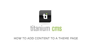 How To Add Content To A Theme Page