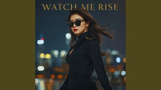 Download Lagu Watch Me Rise MP3