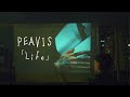 PEAVIS - Life (Lyric Video)