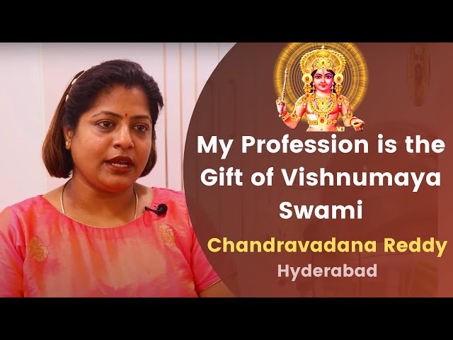 My Profession is the Gift of Vishnumaya | Chandravadana Reddy | Telugu | 0487 2329000