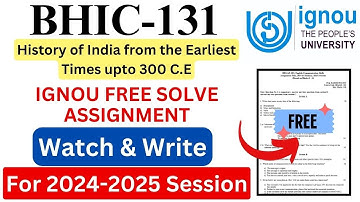 IGNOU BHIC-131 Solve Assignment 2024-2025 Download | IGNOU Free Assignment Download 2025 | #ignou