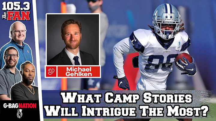 Michael Gehlken On Dalton Schultz, Training Camp B...