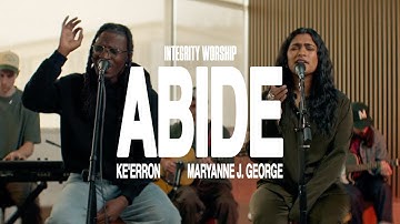 Integrity Worship - Abide (feat. Ke