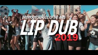 Dreyfoos Lip Dub 2019