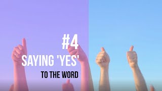 Advent Week 4 Reflection- Saying ‘Yes’ to the Word