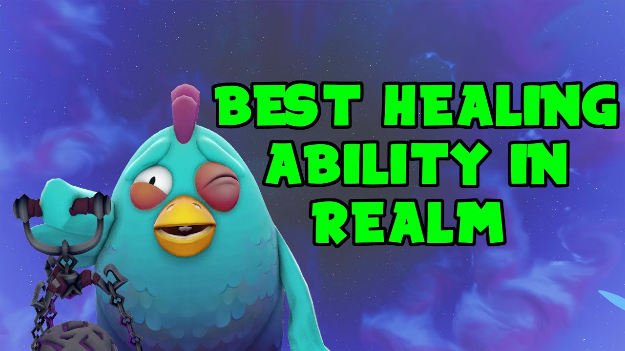 Best Healing Ability in Realm Royale?