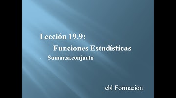 Excel 2013: 19.9 Funciones en Excel (Sumar.si.conjunto)