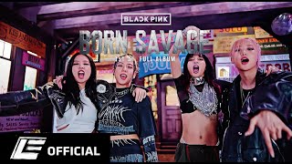Blackpink - Born Savage Mood Film