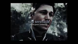 Sad Serenade Edit 