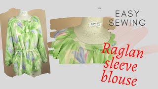 Raglan sleeve blouse/ Sewing and pattern tutorial