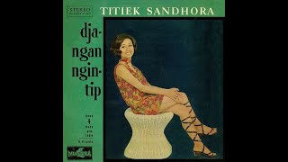 Titiek Sandhora: Djangan Ngintip (1970) Full Album, dengan Iringan Band 4 Nada