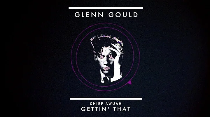 Glenn Gould's Uninvited Guests - Gettin That feat....