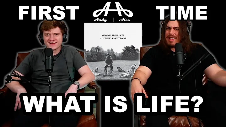 What is Life? - George Harrison | College Students' FIRST TIME REACTION!