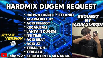CROWN FUNKOT X ALARM BELL 97 NONSTOP DUGEM HARDMIX REQUEST BY (ADIK’IMRAN)