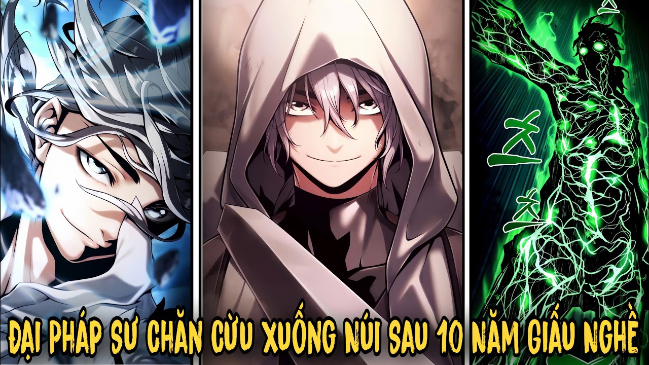 Đại Pháp Sư Chăn Cừu Xuống Núi Sau 10 Năm Giấu Nghề - Pháp Sư Chăn Cừu | Review