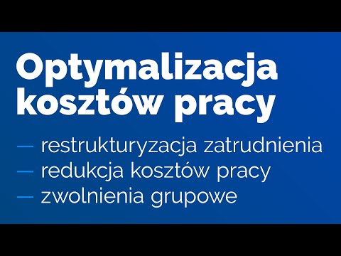 Wideo: Minimalizacja Kosztów Pracy