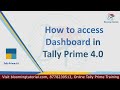 How to access dashboard in Tally prime 4.0  | Add, Remove, Scroll of Dashboard to set as home screen