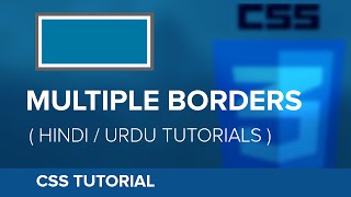 How to create Multiple Borders in CSS - Hindi / Urdu Tutorial