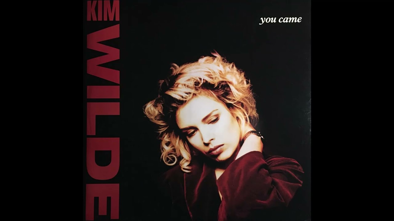 You Came (Extended Version) / Kim Wilde - YouTube