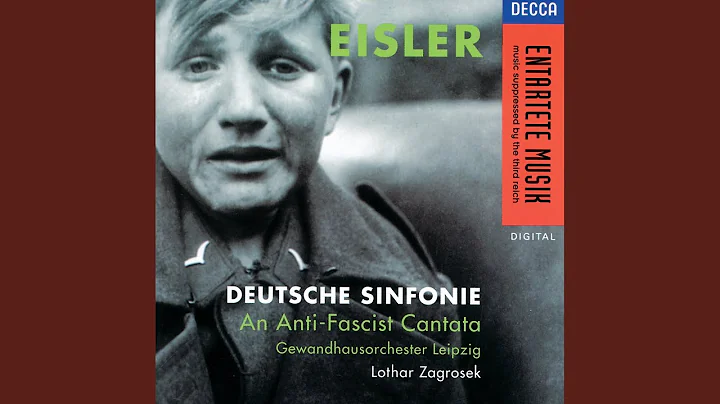 Eisler: Deutsche Sinfonie, Op. 50 - In Sonnenburg