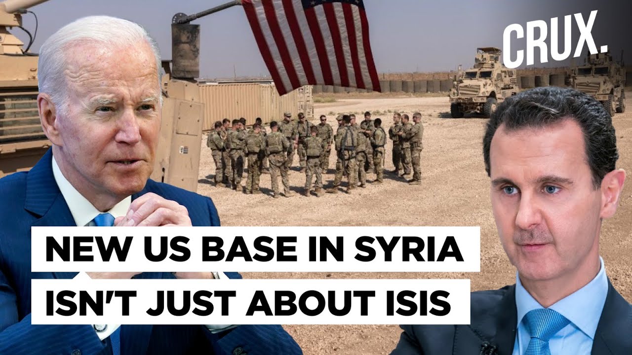 US Builds New Base In Syria Amid Arab League Return | Bid To Fight ISIS Or Retain Middle East Grip?