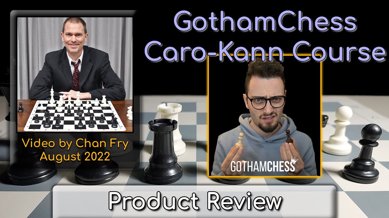 Review: GothamChess Caro-Kann Course 