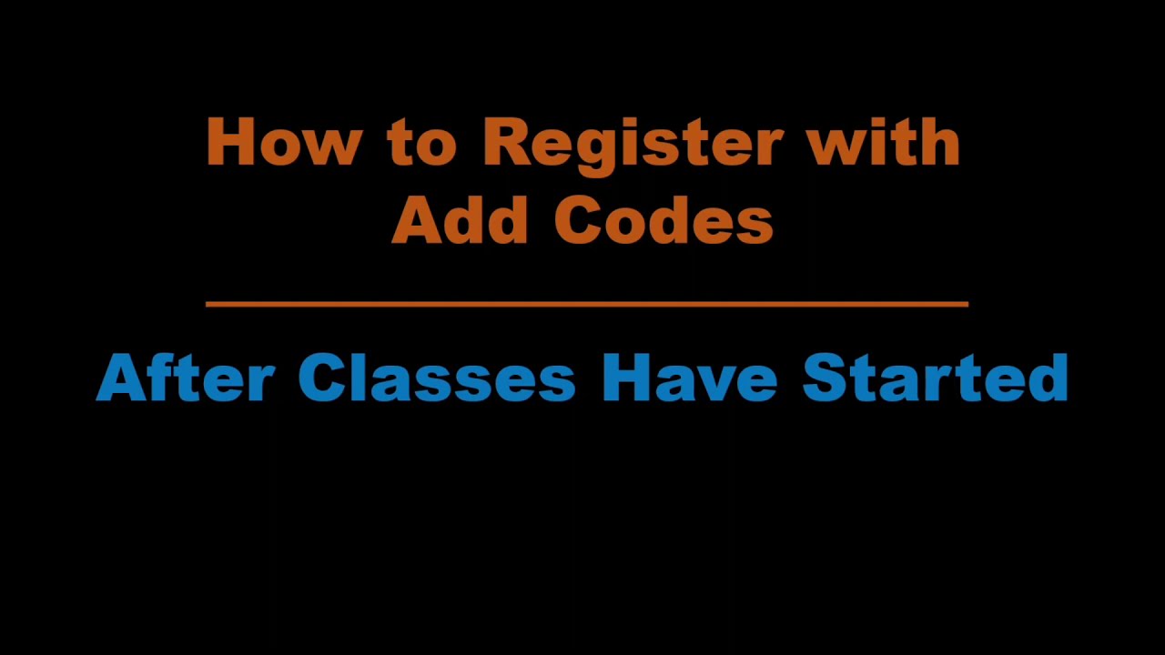 How to Add a Class at Citrus College with an Add Code - YouTube How to Add a Class at Citrus College with an Add Code - YouTube