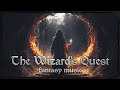 The wizards quest  orchestral fantasy music