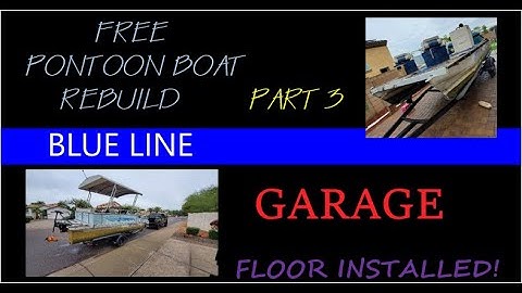 Blue Line Garage - FREE Pontoon Boat REBUILD!! (PART 3) Floor Installation