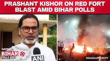 Delhi Red Fort Blast | ‘Bihar People Shouldn’t Be Disturbed’ Prashant Kishor On Delhi Blast