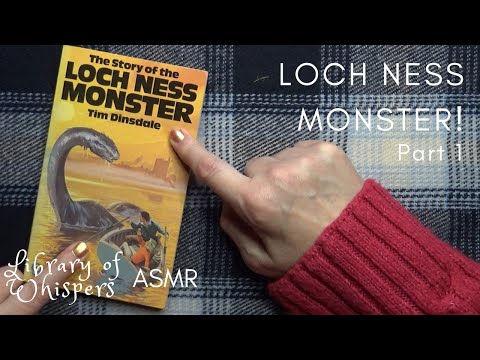 ASMR | The Loch Ness Monster! Whispered Reading - Part One - Vintage Book