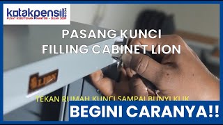 Tutorial Cara Pasang Kunci Filling Cabinet LION | Kotakpensil.com