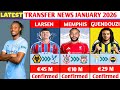 NEW CONFIRMED TRANSFERS AND RUMOURS JANUARY 2026 SEMENYO TO MAN CITY MEMPHIS TO LIVERPOOL NEW CONFIRMED TRANSFERS AND RUMOURS JANUARY 2026 SEMENYO TO MAN CITY MEMPHIS TO LIVERPOOL