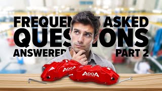 FAQs Answered: AOOA Racing Caliper Covers - Part 2