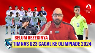 TAMPIL TEGANG DAN DIKERJAIN WASIT, TIMNAS U23 KALAH DARI GUINEA DAN GAGAL KE OLIMPIADE 2024!